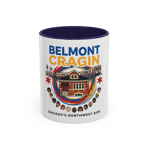 Belmont Cragin Chicago Accent Coffee Mug – Northwest Side Neighborhood Design (11/15 oz)